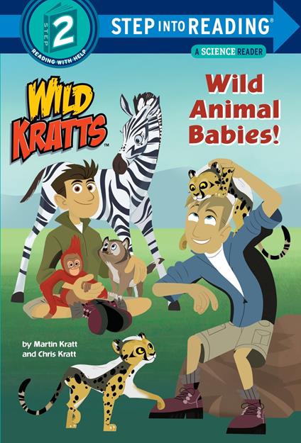 Wild Animal Babies! (Wild Kratts) - Chris Kratt,Martin Kratt - ebook