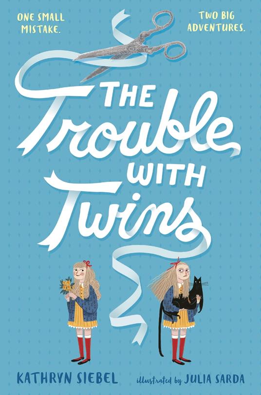 The Trouble with Twins - Kathryn Siebel - ebook