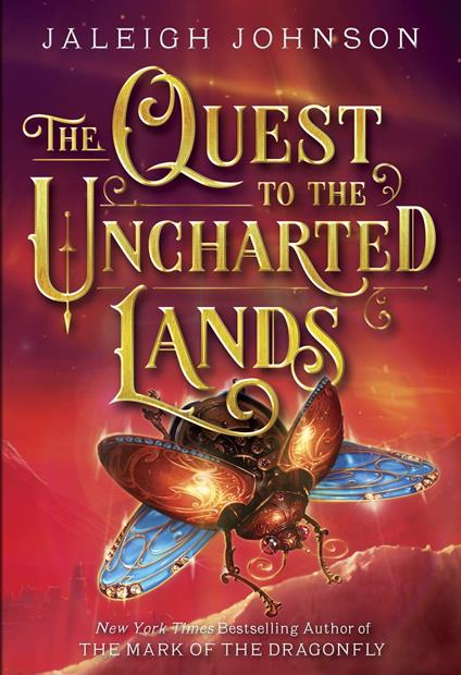 The Quest to the Uncharted Lands - Jaleigh Johnson - ebook