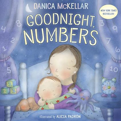 Goodnight, Numbers - Danica McKellar,Alicia Padrón - ebook