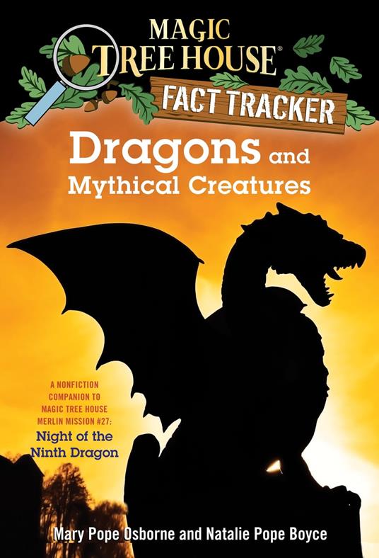 Dragons and Mythical Creatures - Natalie Pope Boyce,Mary Pope Osborne,Carlo Molinari - ebook