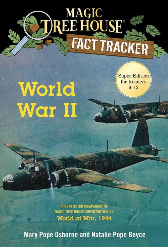 World War II - Natalie Pope Boyce,Mary Pope Osborne,Carlo Molinari - ebook