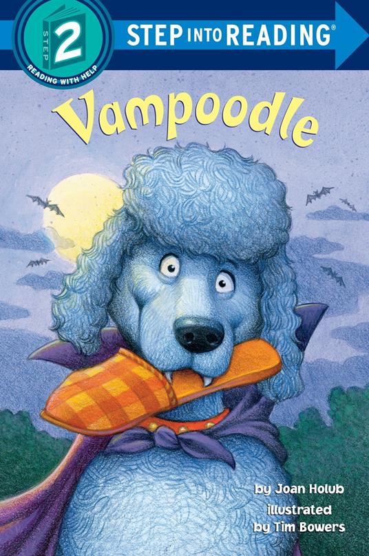 Vampoodle - Joan Holub,Tim Bowers - ebook
