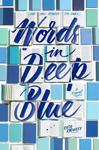 Words in Deep Blue - Cath Crowley - ebook
