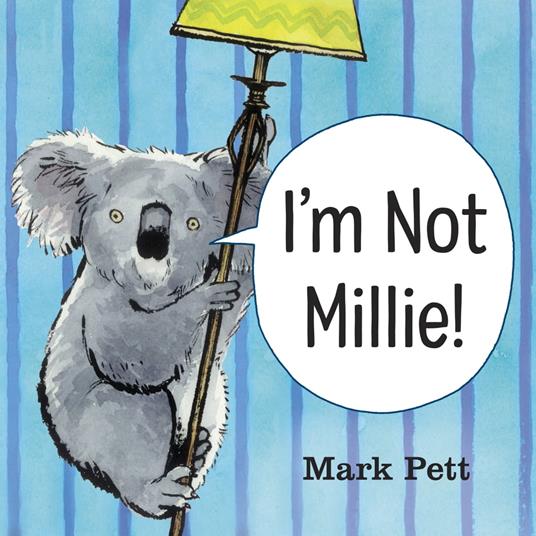 I'm Not Millie! - Mark Pett - ebook