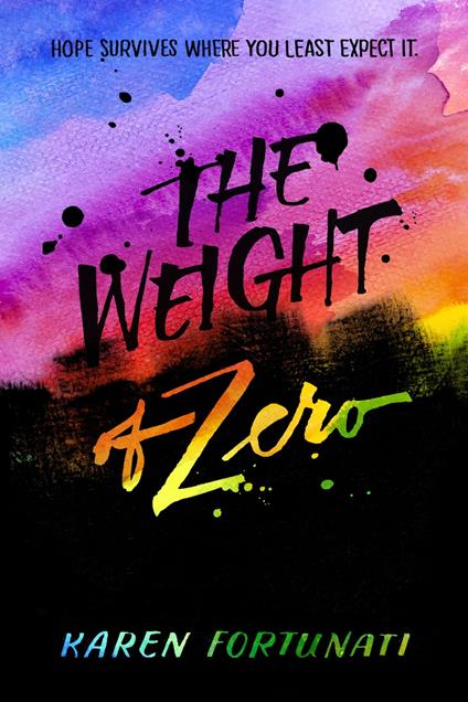 The Weight of Zero - Karen Fortunati - ebook