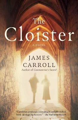The Cloister - James Carroll - cover