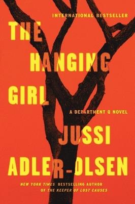 The Hanging Girl: A Department Q Novel - Jussi Adler-Olsen - cover