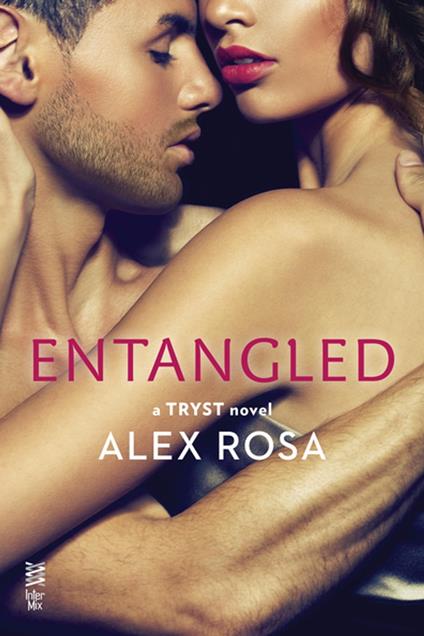 Entangled - Alex Rosa - ebook