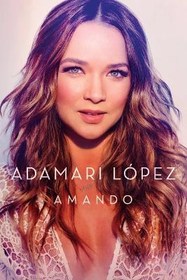Amando - Adamari Lopez - cover