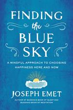 Finding the Blue Sky