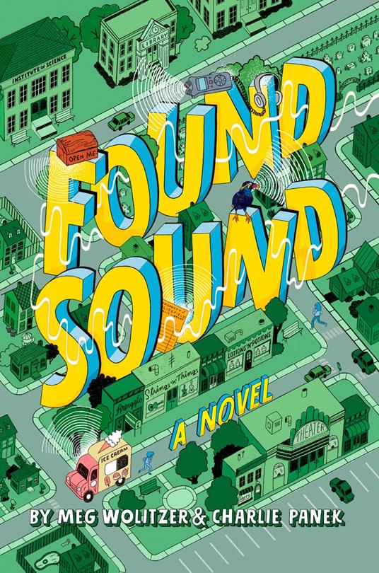 Found Sound - Charlie Panek,Meg Wolitzer - ebook
