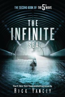 The Infinite Sea: The Second Book of the 5th Wave - Rick Yancey - cover