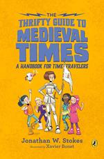 The Thrifty Guide to Medieval Times