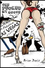 She Fucked My Goose