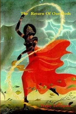 The Return Of Our Gods - Teejay LeCapois - cover