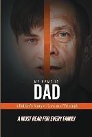 Libro in inglese My Name is Dad: A Father's Story of Loss and Triumph  - James Frank