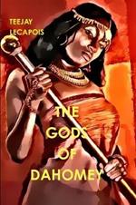 The Gods  of  Dahomey