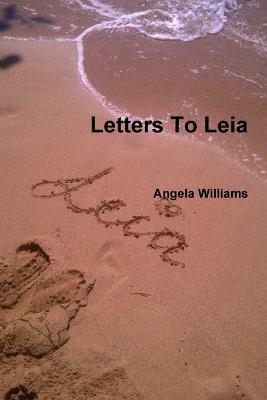Letters To Leia - Angela Williams - cover