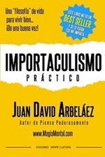 Importaculismo Practico
