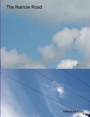 The Narrow Road - Selena Millman - cover