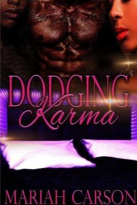 Dodging Karma - Mariah Carson - cover