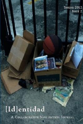 [Id]entidad: A Collaborative Non-fiction Journal, Issue Two - [Id]entidad - cover