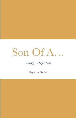 Son Of A... - Bryan Smith - cover