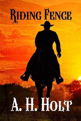 Riding Fence - A H Holt - cover