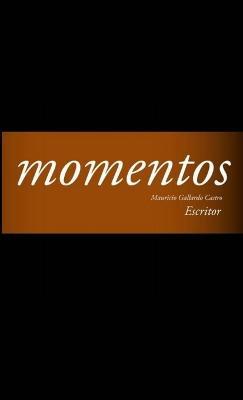 Momentos - Mauricio Gallardo C - cover