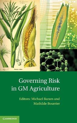 Governing Risk in GM Agriculture - cover
