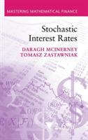 Stochastic Interest Rates - Daragh McInerney,Tomasz Zastawniak - cover