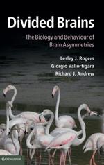Divided Brains: The Biology and Behaviour of Brain Asymmetries