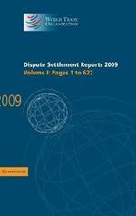 Dispute Settlement Reports 2009: Volume 1, Pages 1-622