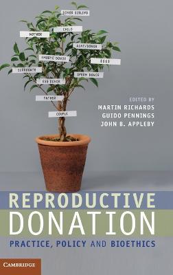 Reproductive Donation: Practice, Policy and Bioethics - cover