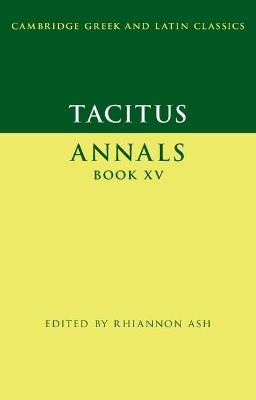 Tacitus: Annals Book XV - Tacitus - cover