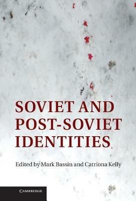 Soviet and Post-Soviet Identities - cover