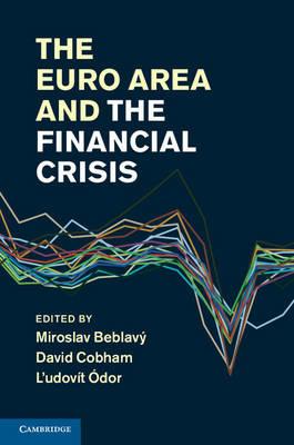 The Euro Area and the Financial Crisis - cover