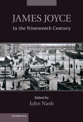 James Joyce in the Nineteenth Century - cover