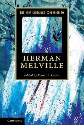 The New Cambridge Companion to Herman Melville - cover