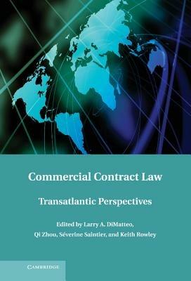 Commercial Contract Law: Transatlantic Perspectives - cover