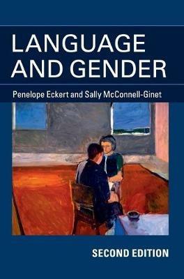 Language and Gender - Penelope Eckert,Sally McConnell-Ginet - cover