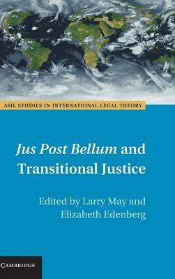 Jus Post Bellum and Transitional Justice - cover