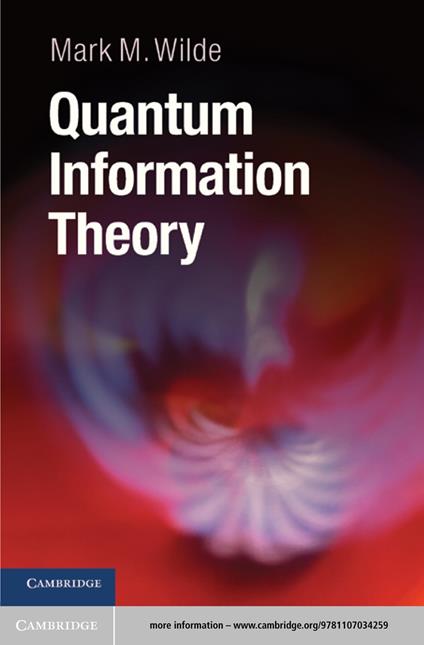 Quantum Information Theory