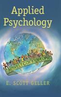 Applied Psychology: Actively Caring for People - E. Scott Geller - cover