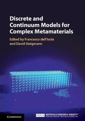 Discrete and Continuum Models for Complex Metamaterials - cover