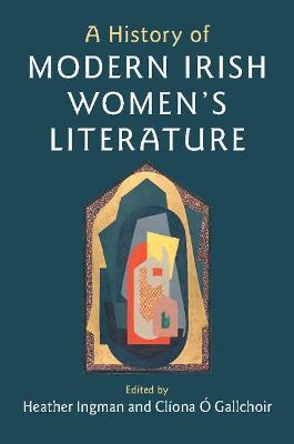 A History of Modern Irish Women's Literature - cover