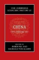 The Cambridge Economic History of China 2 Volume Hardback Set - cover