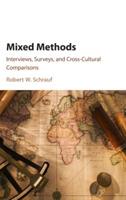 Mixed Methods: Interviews, Surveys, and Cross-Cultural Comparisons - Robert W. Schrauf - cover
