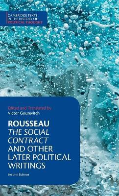 Rousseau: The Social Contract and Other Later Political Writings - Jean-Jacques Rousseau - cover